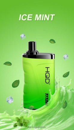 HQD Vape Review - HQD TITAN 7000パフ アイスミント 4NXV217